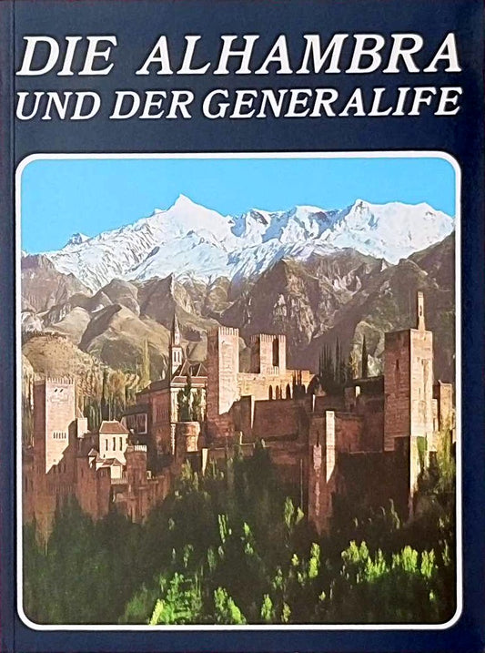 Die Alhambra und der Generalife
