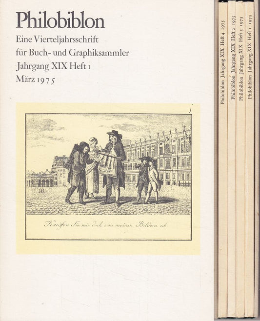 Phiobiblon - Eine Vierteljahresschrift Jahrgang XIX Heft 1-4 1975