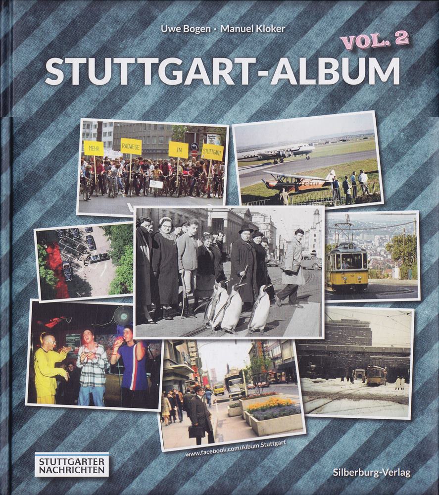 Stuttgart-Album Vol. 2: Eine Stadt schaut zurück