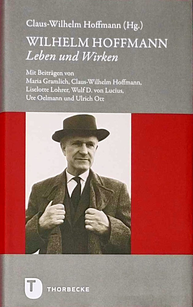 Wilhelm Hoffmann - Leben und Wirken
