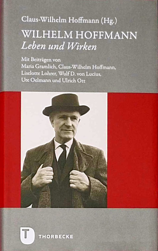 Wilhelm Hoffmann - Leben und Wirken