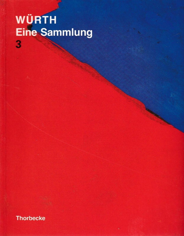 Würth  Eine Sammlung.Bd.3: Figurative Tendenzen