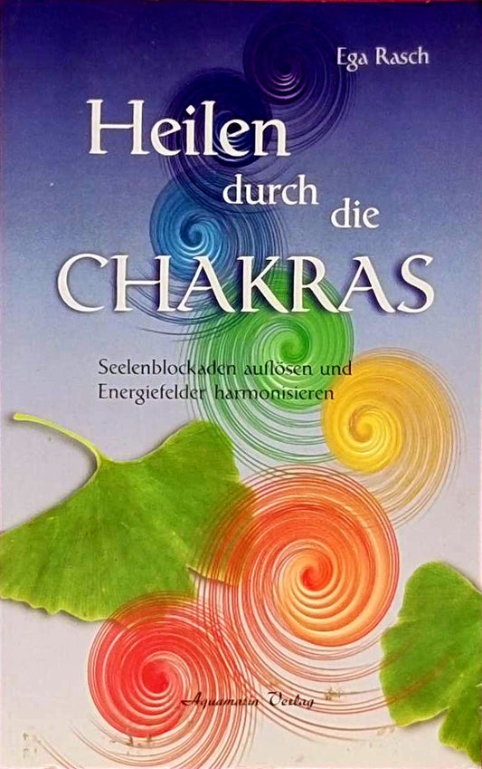 Heilen über die Chakras