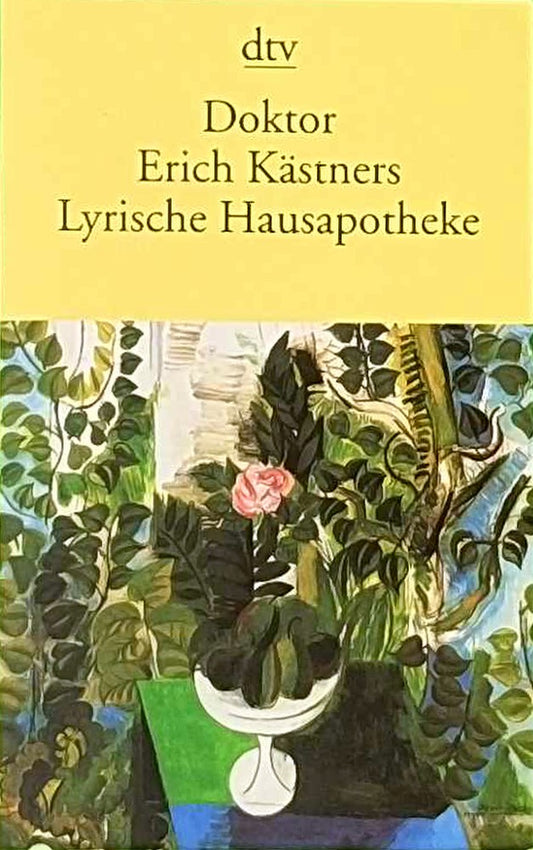 Doktor Erich Kästners Lyrische Hausapotheke