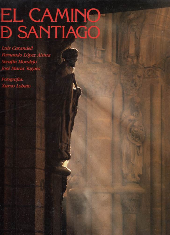 El Camino De Santiago - Bilingue Esp / Ing -