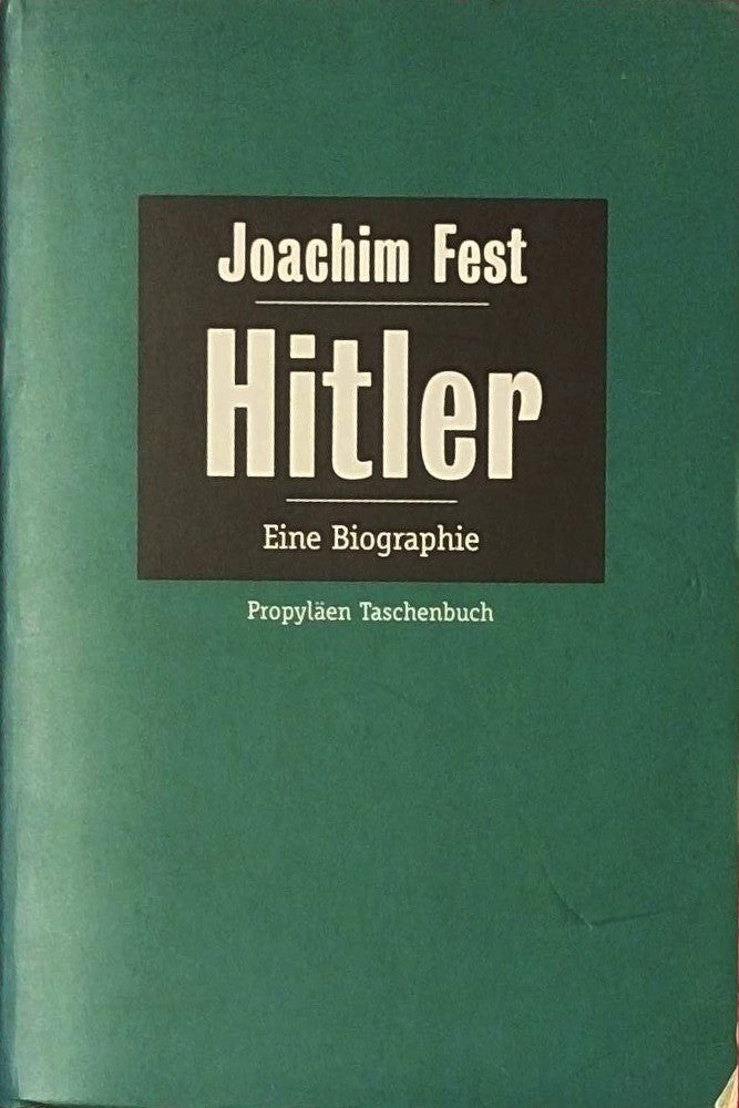 Hitler: Eine Biographie
