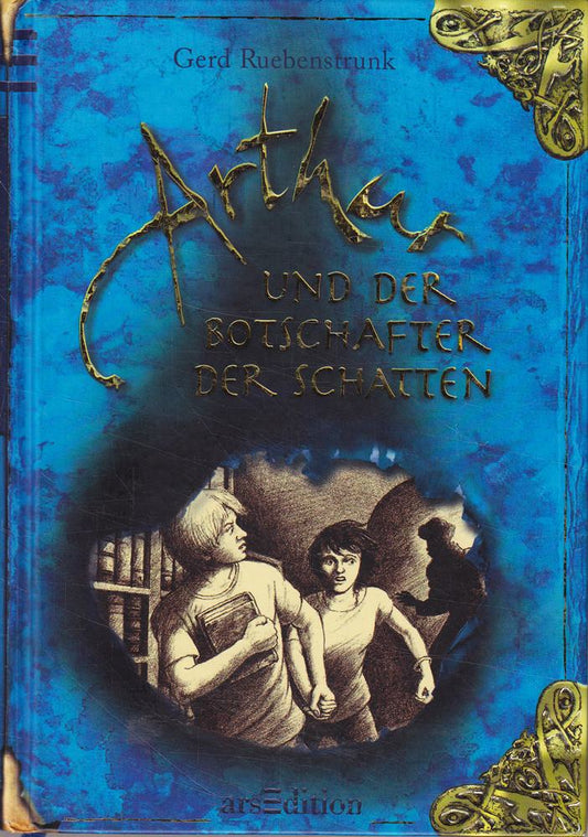 Arthur und der Botschafter der Schatten