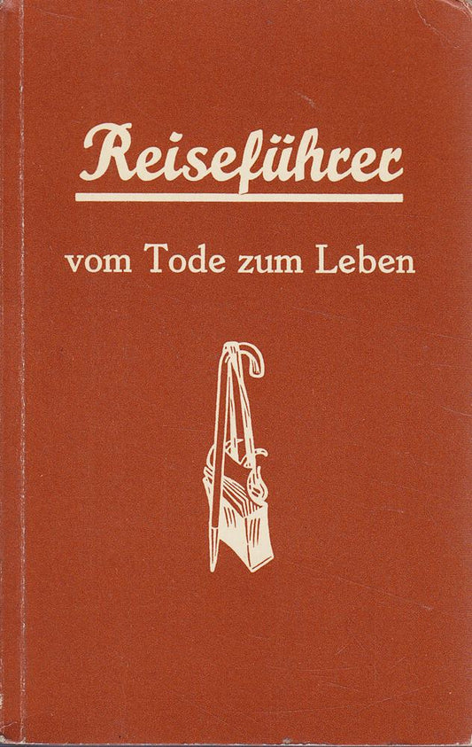 Reseführer vom Tode zum Leben