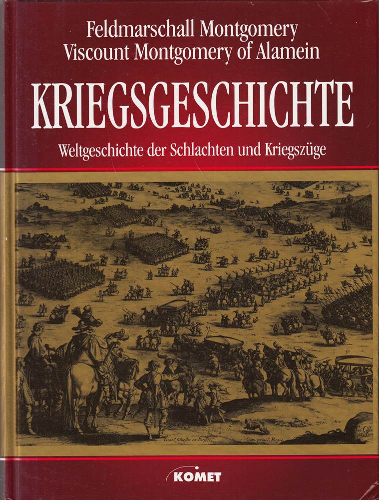 Kriegsgeschichte: Weltgeschichte der Schlachten und Kriegszüge
