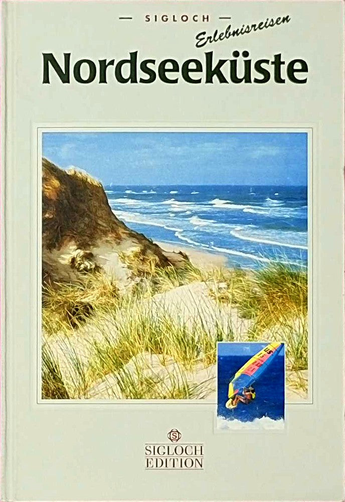 Nordseeküste. Sigloch Erlebnisreisen
