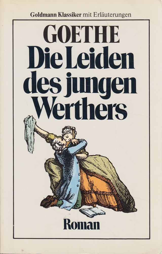 Die Leiden DES Jungen Werthers