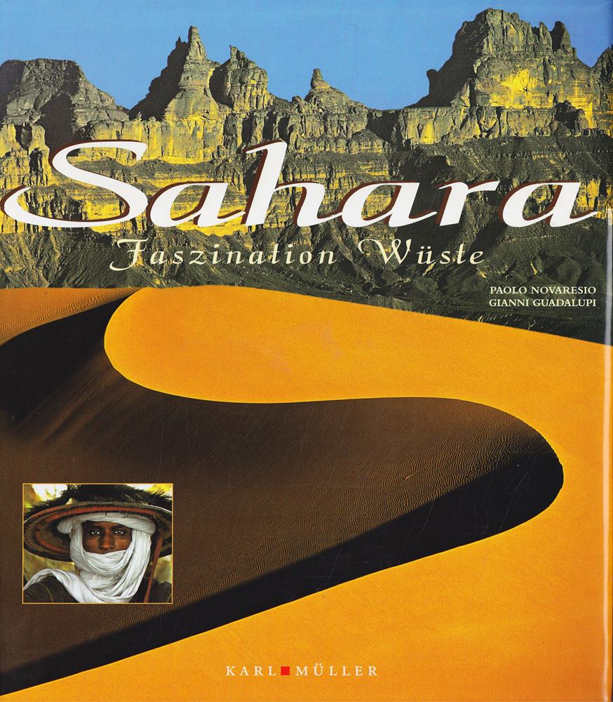 Sahara. Faszination Wüste