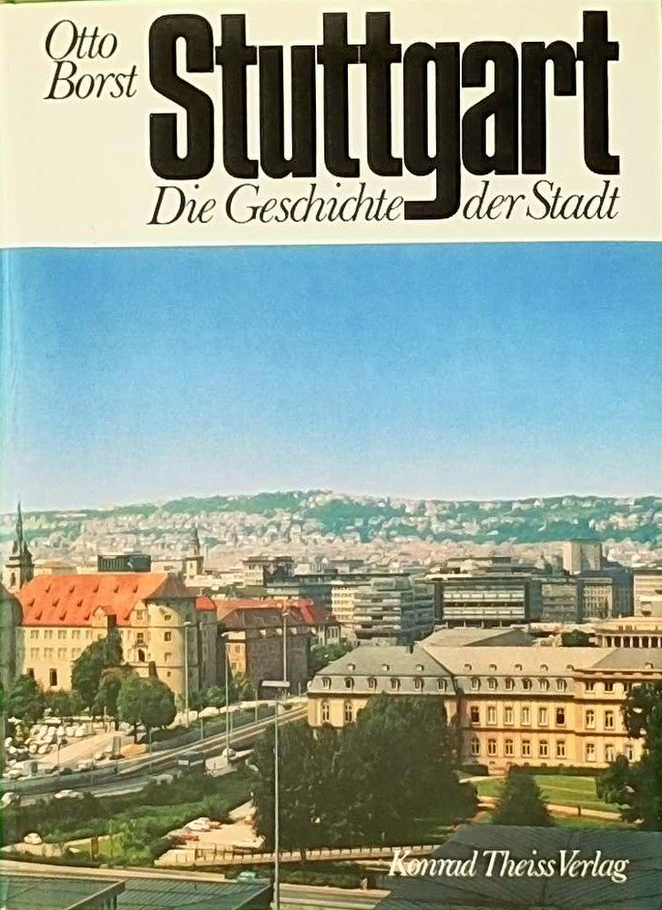 Stuttgart Die Geschichte der Stadt