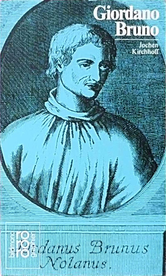 Rowohlts Monographien  50285: Giordano Bruno