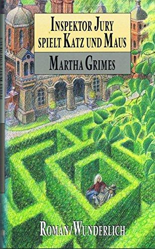 Inspektor Jury spielt Katz und Maus von Martha Grimes (August 1993) Gebundene Ausgabe