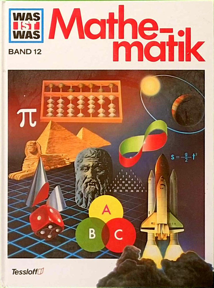 Mathematik. - Was ist Was - Band 12