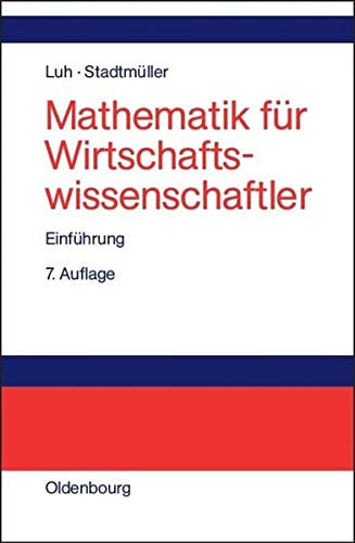 Mathematik für Wirtschaftswissenschaftler: Einführung