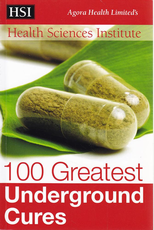 100 Greatest Underground Cures