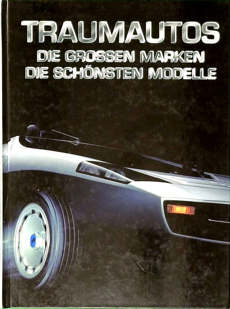 Traumautos: Die großen Marken  die schönsten Modelle
