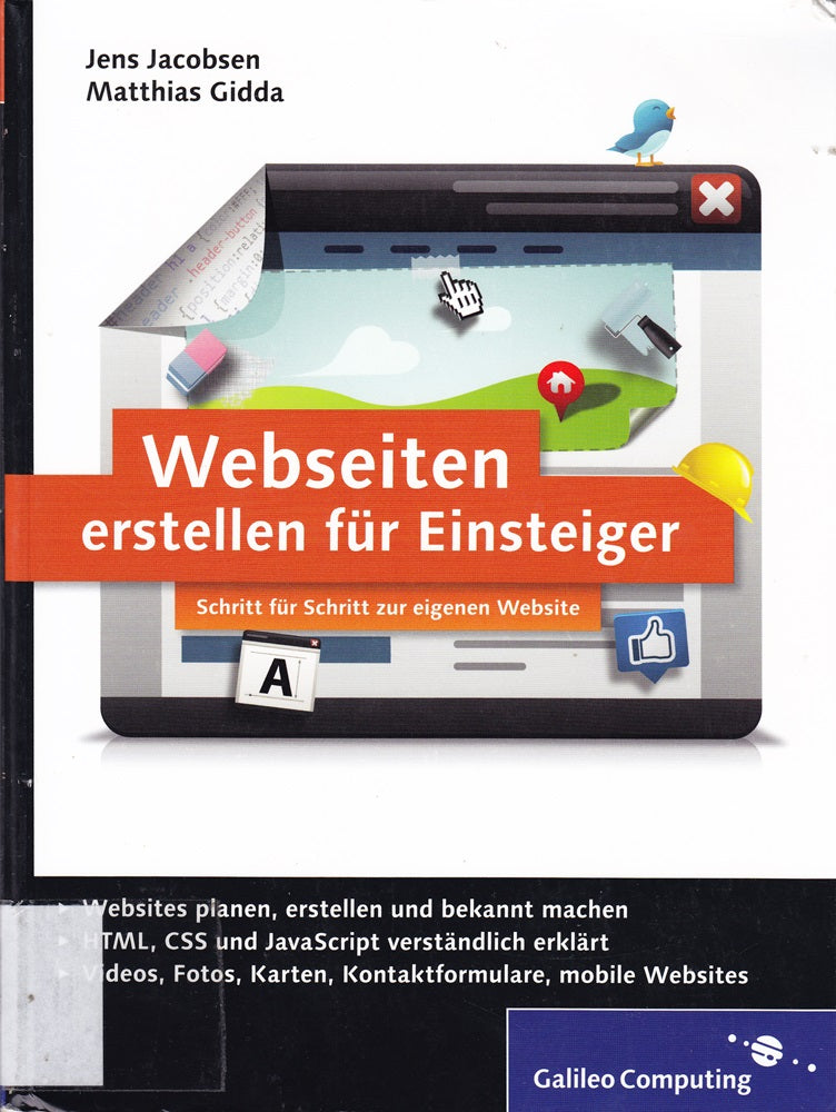 Galileo Computing: Webseiten erstellen für Einsteiger: Schritt für Schritt zur eigenen Website