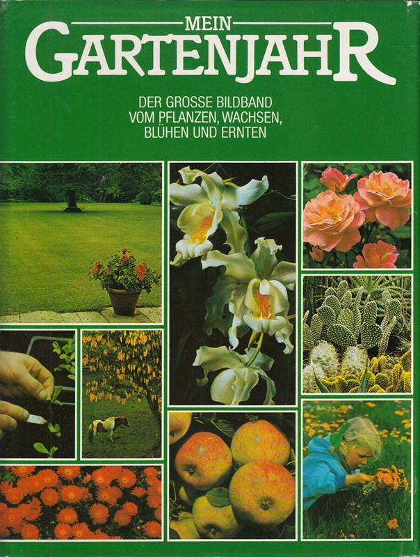 Mein Gartenjahr