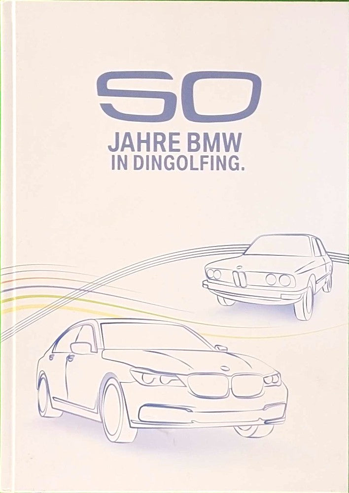 50 Jahre BMW in Dingolfing ;