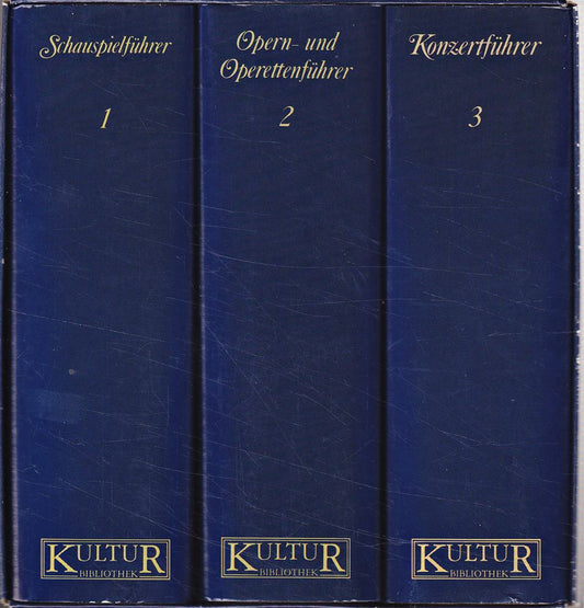 Kulturbibliothek der klassischen Musik- und Theaterstücke. Schauspielführer / Opern- und Operettenführer / Konzertführer