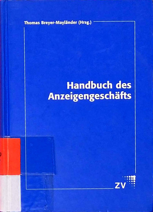 Handbuch des Anzeigengeschäfts