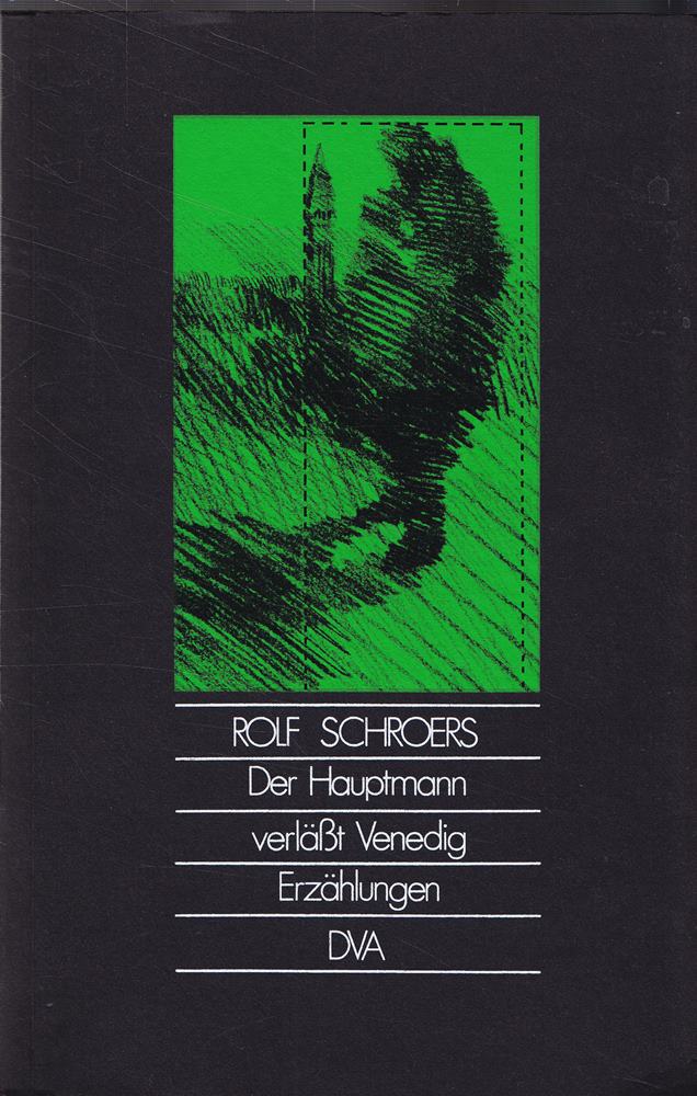 Der Hauptmann verläßt Venedig