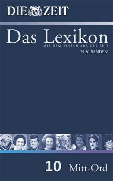 ZEIT-Lexikon. Bd. 10 (Mitt - Ord)