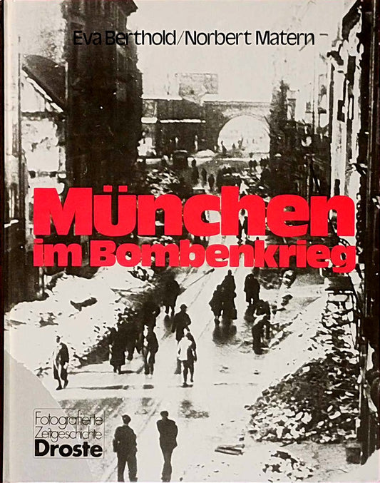 München im Bombenkrieg