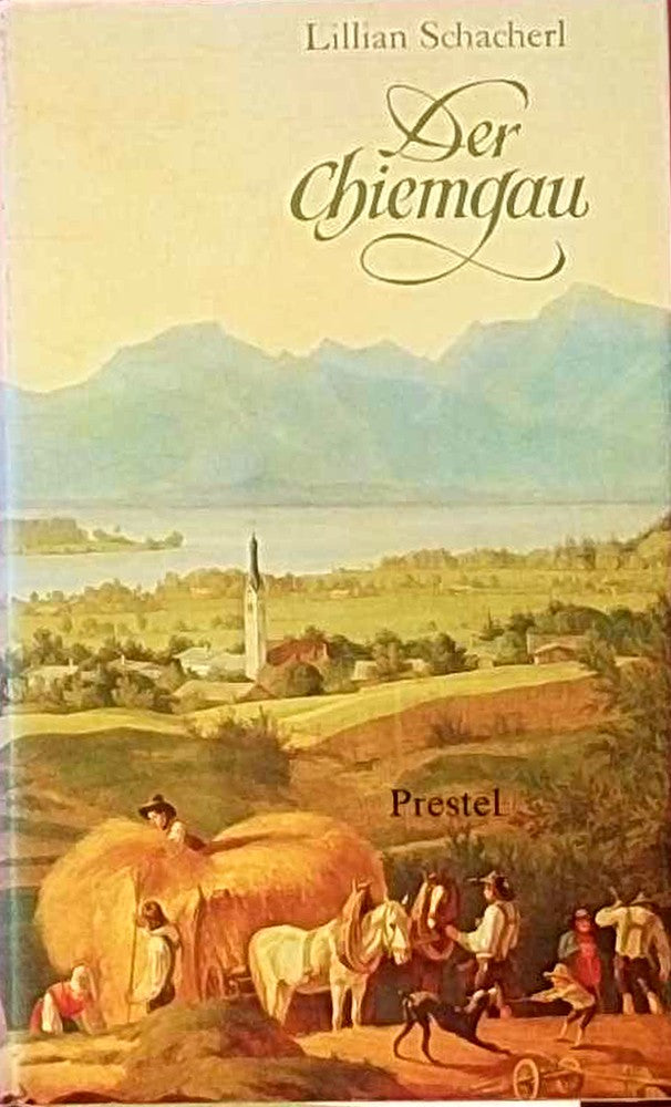 Der Chiemgau