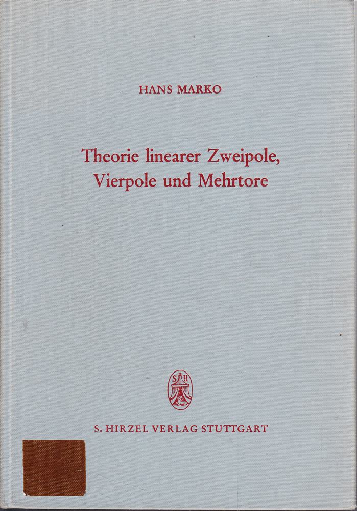 Theorie linearer Zweipole  Vierpole und Mehrtore