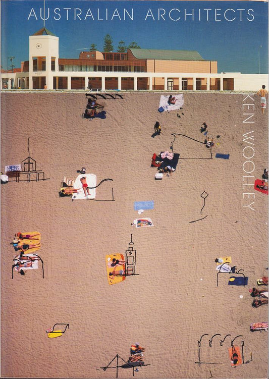 Australian Architects: Ken Wooley