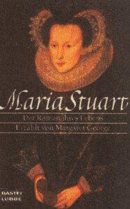 Maria Stuart (Allgemeine Reihe. Bastei Lübbe Taschenbücher)