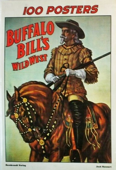 100 Posters of Buffalo Bill's Wild West