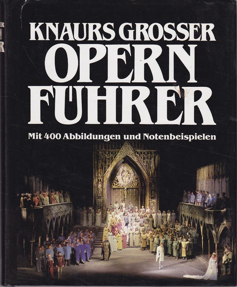 Knaurs Grosser Opernführer