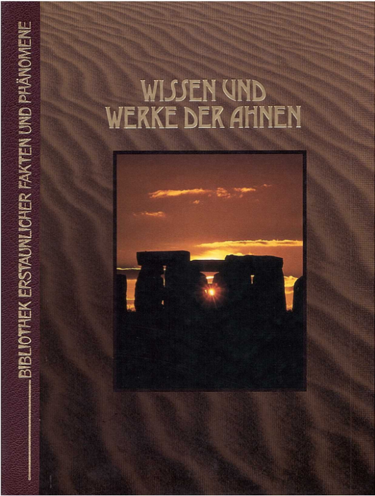 Wissen und Werke der Ahnen