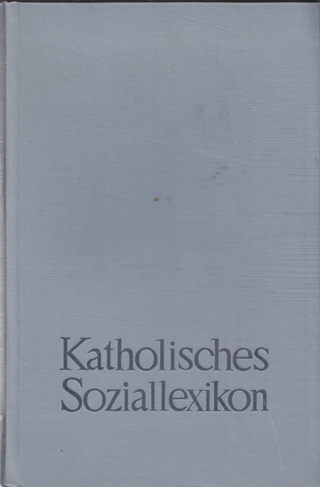 Katholisches Soziallexikon.