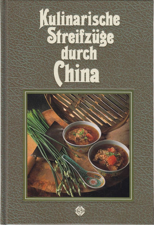 Kulinarische Streifzüge durch China