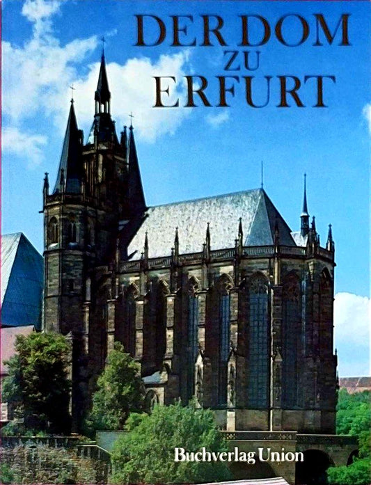 Der Dom Zu Erfurt