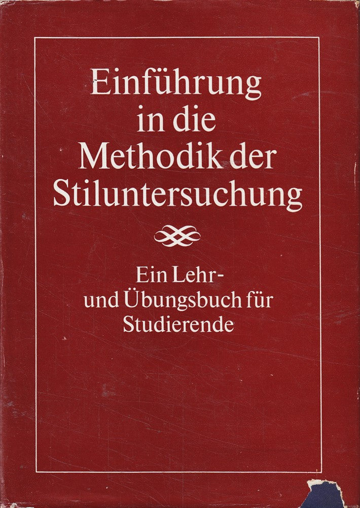 Einführung in die Methodik der Stiluntersuchung