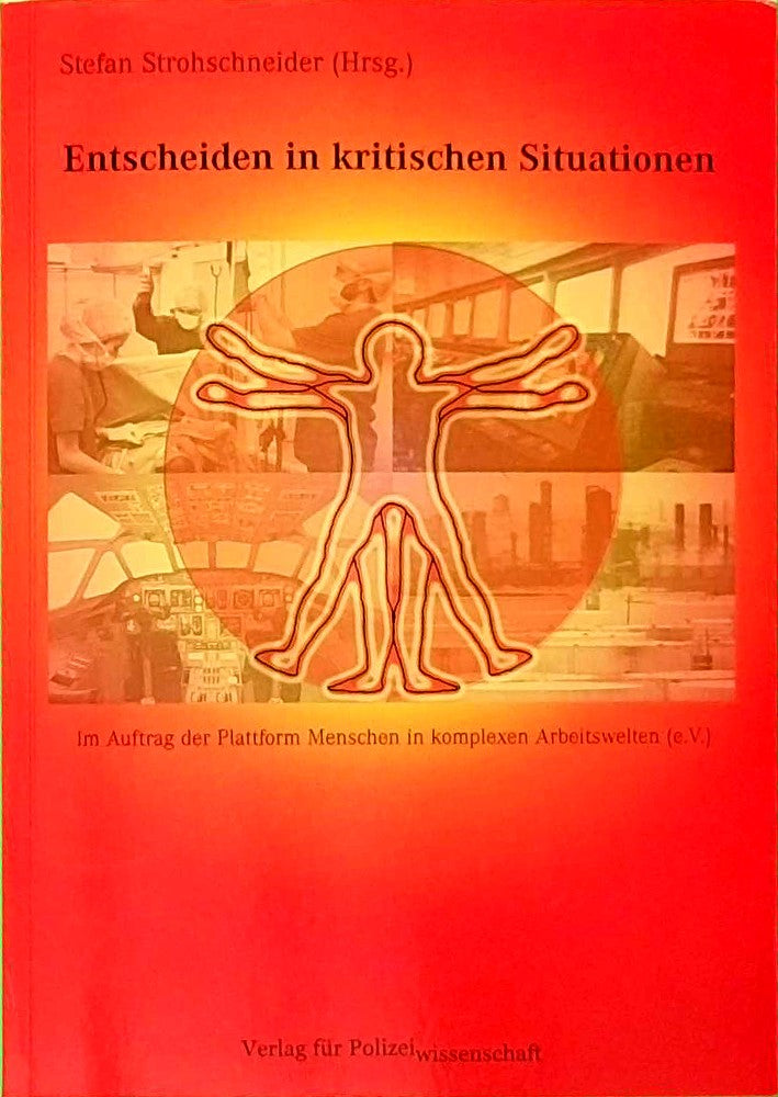 Entscheiden in kritischen Situationen