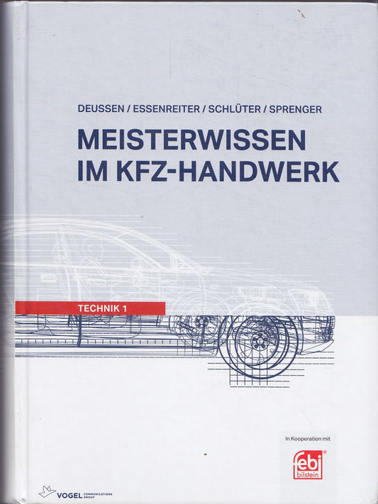 Meisterwissen im Kfz-Handwerk: Technik 1