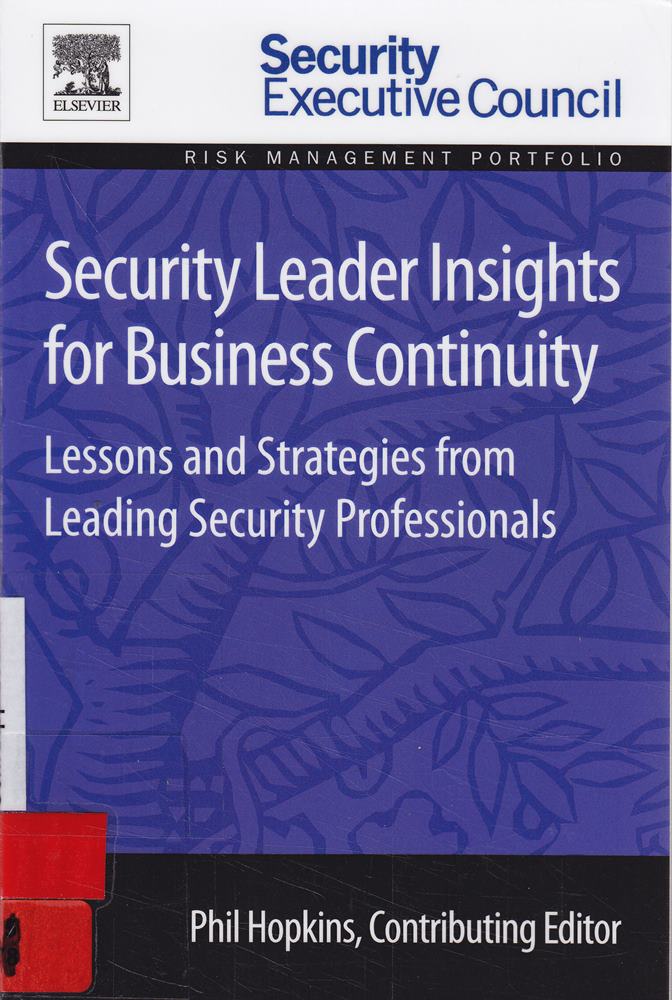 Security Leader Insights for Business Continuity: Lessons and Strategies from Leading Security Professionals