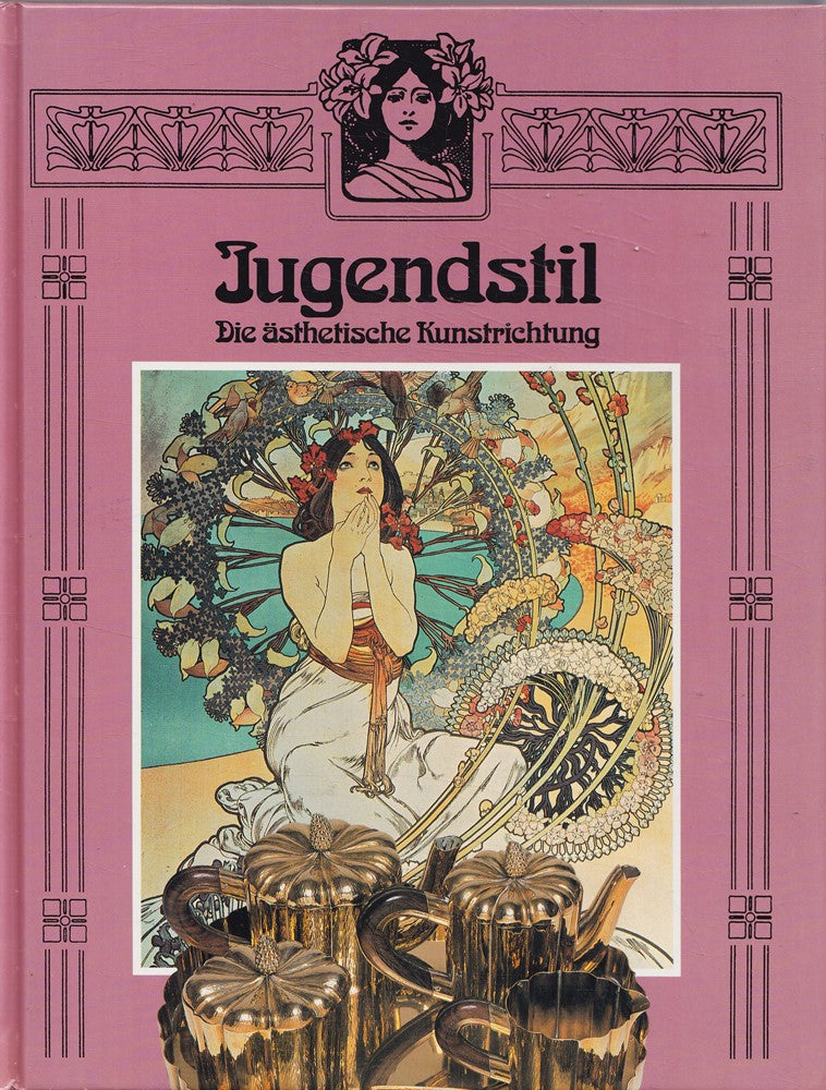 Jugendstil - Die ästhetische Kunstrichtung