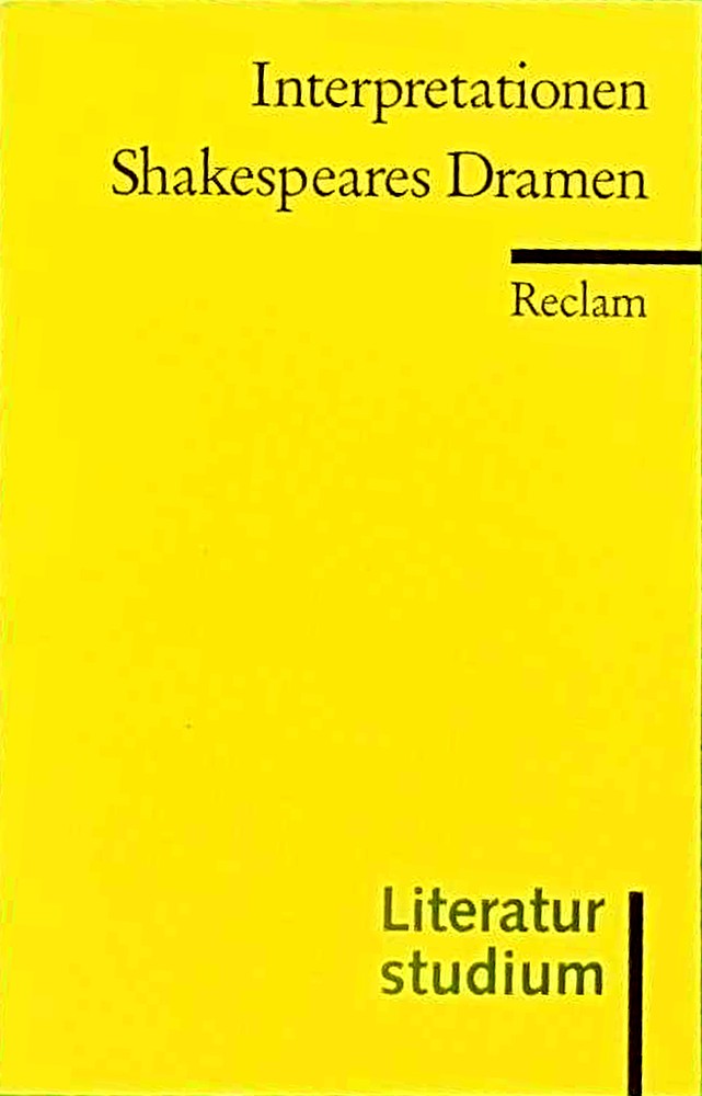 Shakespeares Dramen (Interpretationen)