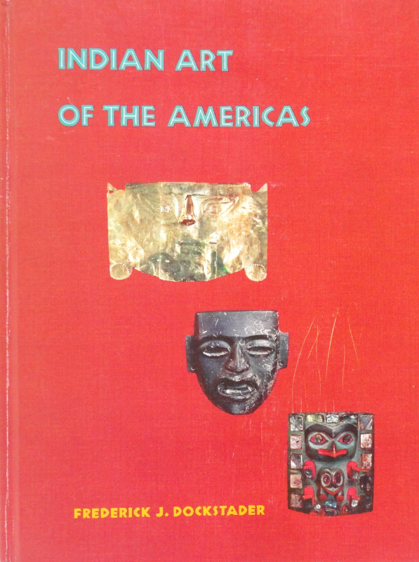 Indian Art of the Americas