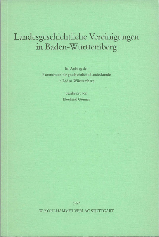 Landesgeschichtliche Vereinigungen in Baden-Württemberg
