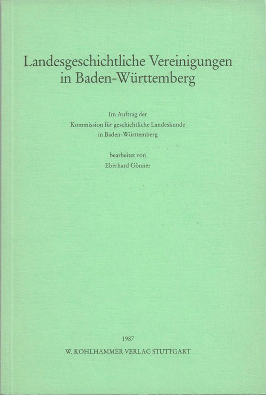 Landesgeschichtliche Vereinigungen in Baden-Württemberg